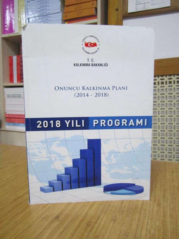 T.C. Kalkınma Bakanlığı Onuncu Kalkınma Planı (2014-2018) 2018 Yılı Programı
