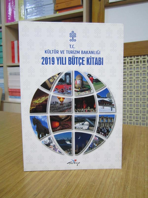 T.C. Kültür ve Turizm Bakanlığı 2019 Yılı Bütçe Kitabı