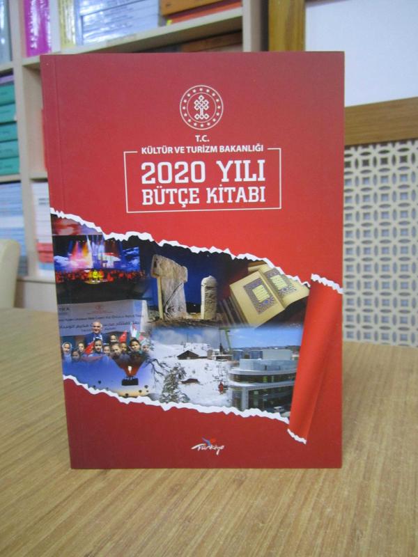 T.C. Kültür ve Turizm Bakanlığı 2020 Yılı Bütçe Kitabı