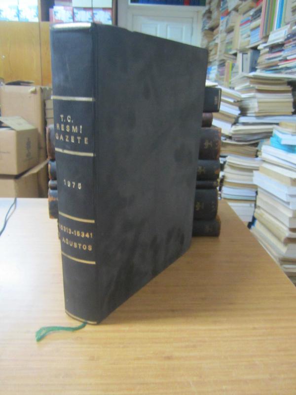 T.C.Resmi Gazete  - 1 Ağustos 1975  Sayı 15313 - 15342 Ciltli