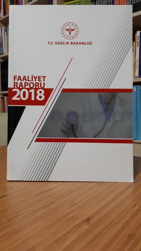 T.C. Sağlık Bakanlığı Faaliyet Raporu 2018
