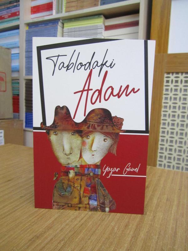 Tablodaki Adam - Yaşar Günel