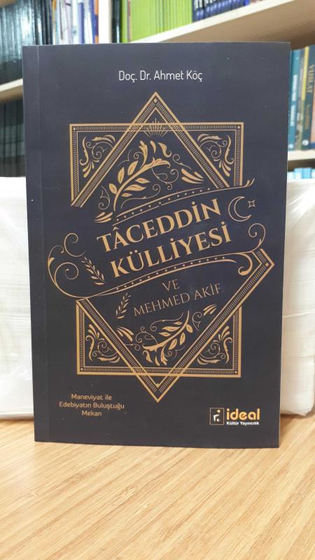 Taceddin Külliyesi ve Mehmed Akif