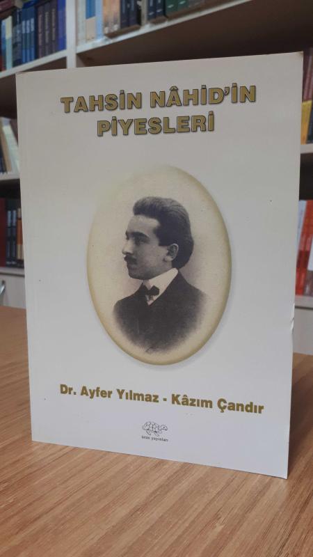 Tahsin Nahid'in Piyesleri