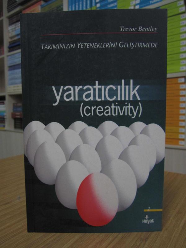 Takımınızın Yeteneklerini Geliştirmede Yaratıcılık (Creativity)