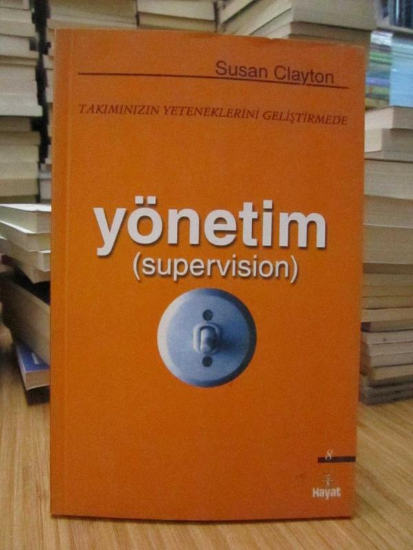 Takımınızın Yeteneklerini Geliştirmede Yönetim (Supervision)