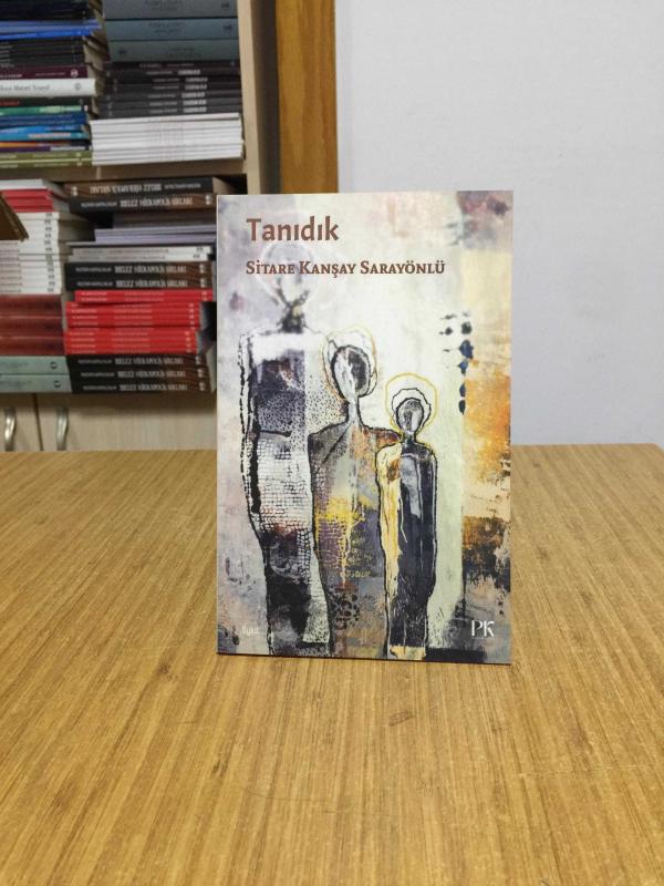 Tanıdık - Sitare Kanşay Sarayönlü