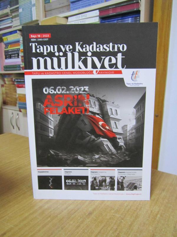 Tapu ve Kadastro Mülkiyet Dergisi - Sayı 10 / 2023