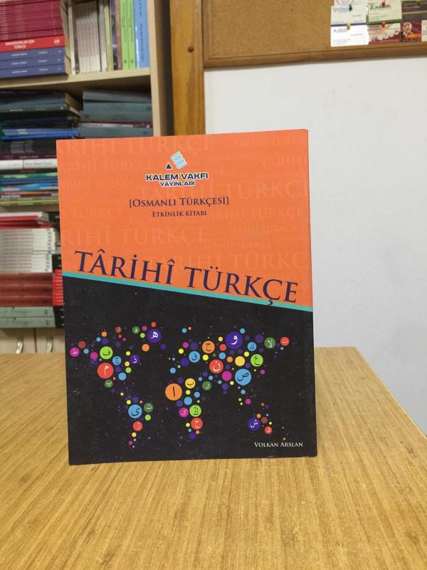 Tarihi Türkçe - Osmanlı Türkçesi Rik'a Etkinlik Kitabı / Kalem Vakfı Yayınları