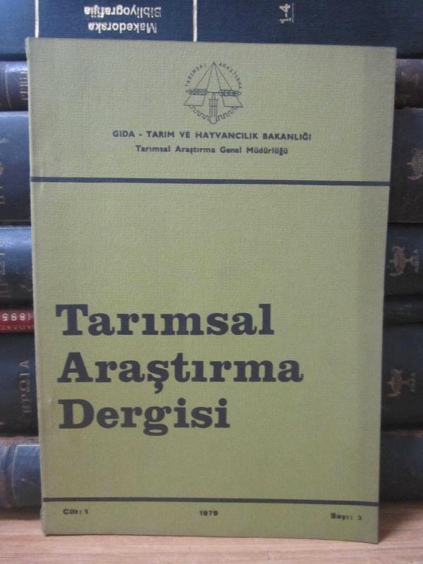 Tarımsal Araştırma Dergisi - Cilt 1 Sayı 3 - 1979 - Gıda Tarım ve Hayvancılık Bakanlığı Tarımsal Araştırma Genel Müdürlüğü