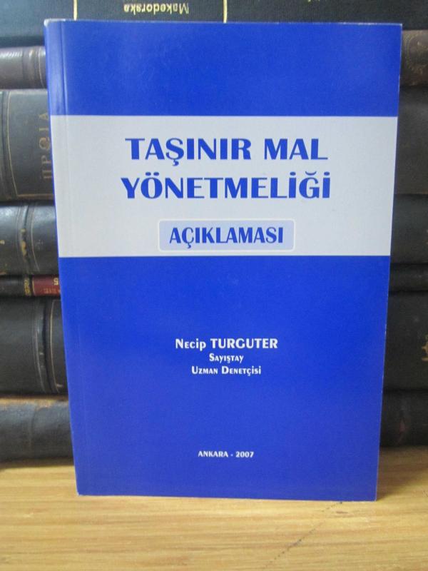 Taşınır Mal Yönetmeliği Açıklaması