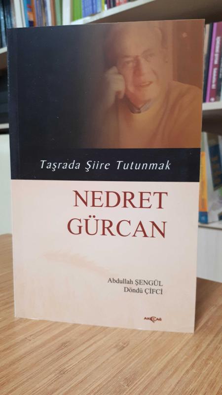 Taşrada Şiire Tutunmak - Nedret Gürcan [İmzalı]