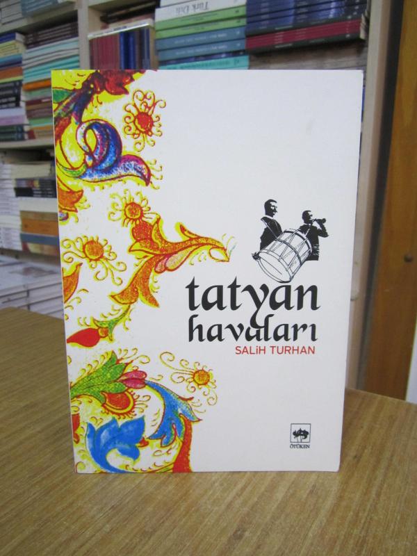 Tatyan Havaları - Salih Turhan