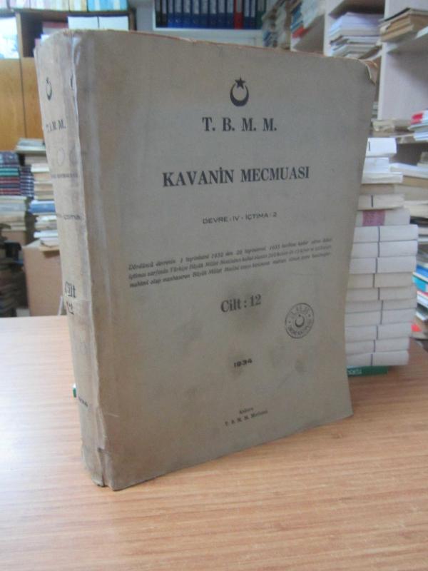 TBMM Kavanin Mecmuası Cilt 12 Devre IV İçtima 2 1934