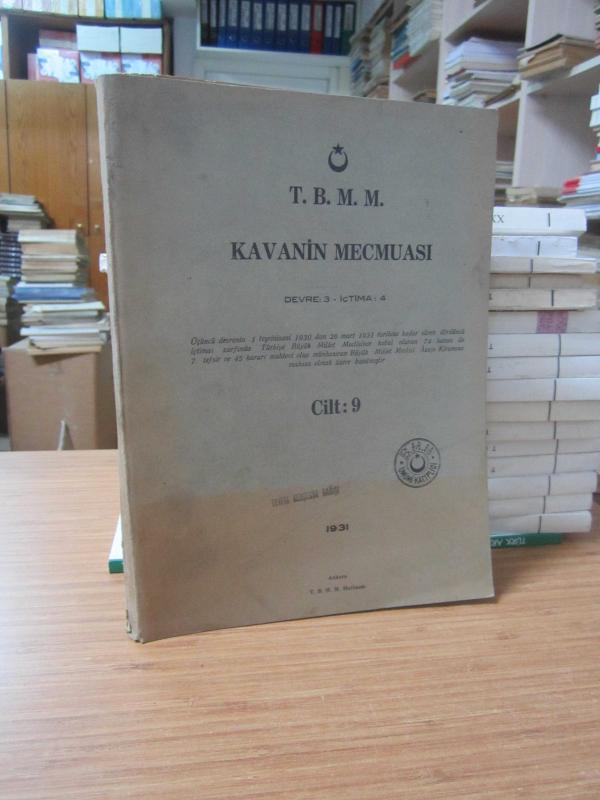 TBMM Kavanin Mecmuası Cilt 9 Devre 3 İçtima 4 1931