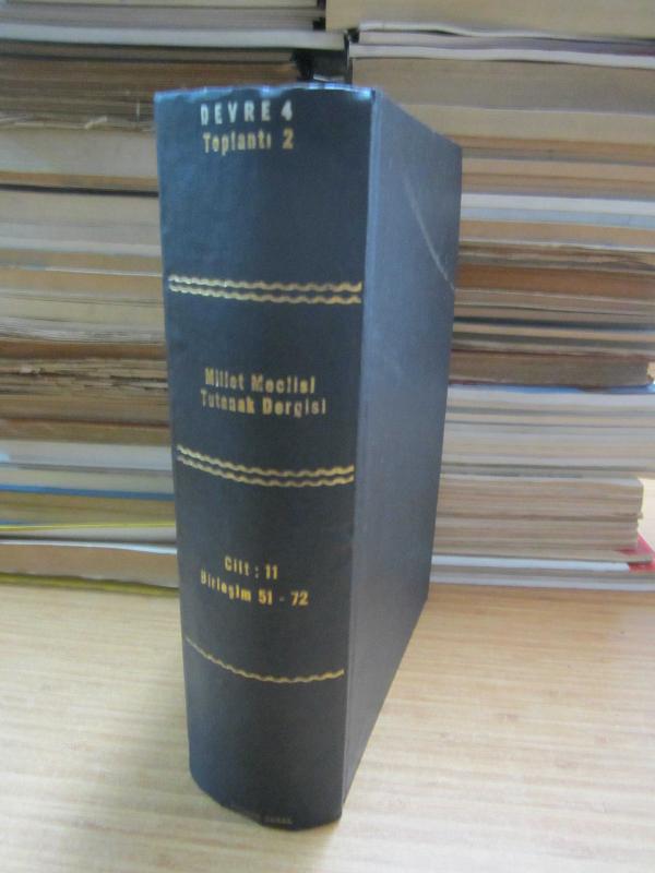 TBMM Tutanak Dergisi Cilt 11 Dönem 4 Toplantı 2 - Ciltli