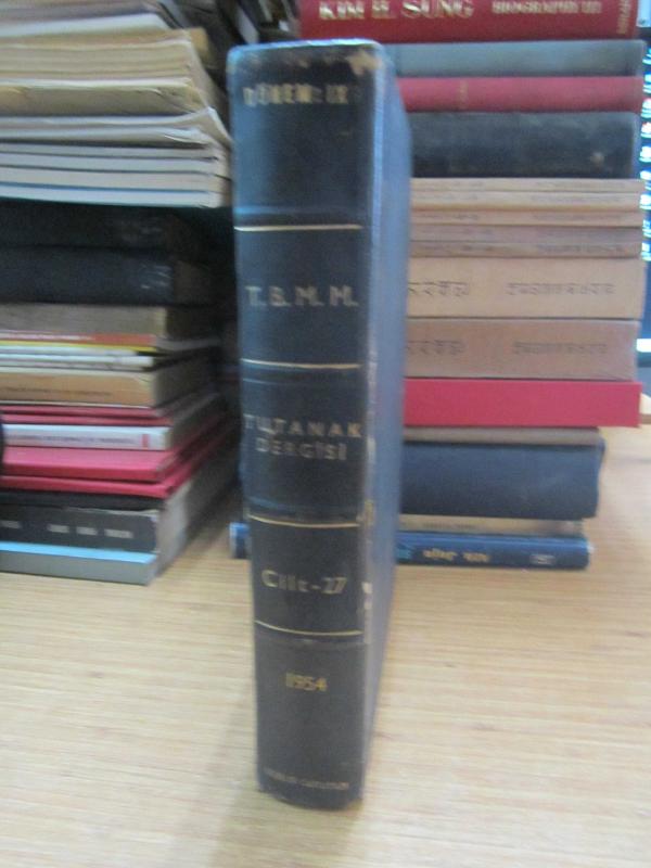 TBMM Tutanak Dergisi Cilt 27 Dönem IX Toplantı 4  - 4 Ocak 1954 Tarihli Yirmi Dördüncü Birleşimden 29 Ocak 1954 Tarihli Otuz Beşinci Birleşime Kadar  1954- Ciltli