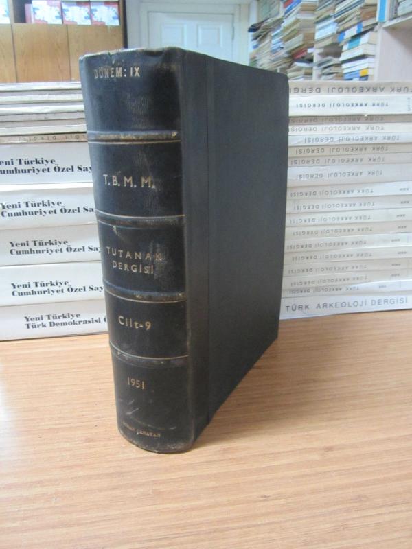 TBMM Tutanak Dergisi Cilt 9 Dönem IX Toplantı 1 - 2 Temmuz 1951 Tarihli  Doksan Yedinci Birleşimden 10 Ağustos 1951 Tarihli Yüz On Üçüncü Birleşime Kadar - Ciltli