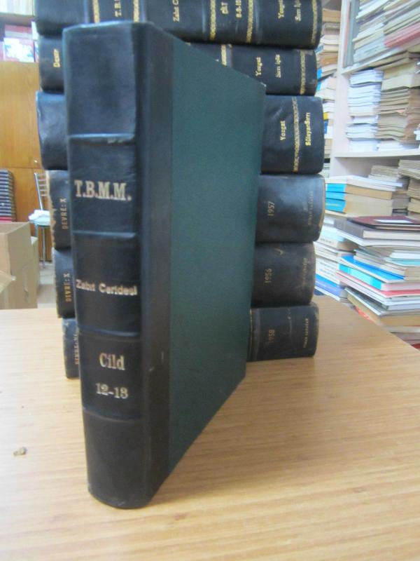TBMM Zabıt Ceridesi Cilt 12 - 13 Devre VI İçtima 1  1 Haziran 1940 Tarihli Altmış Birinci İnikattan 26 Haziran 1940 Tarihli  Yetmişinci İnikada Kadar  - Ciltli
