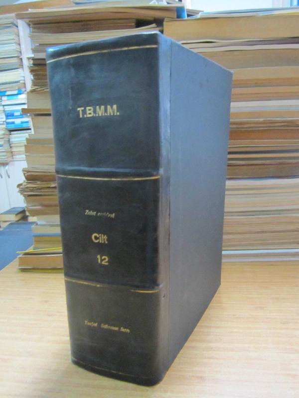TBMM Zabıt Ceridesi Cilt 12 Devre 3 İçtima 2 - Ciltli