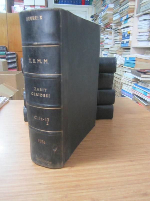 TBMM Zabıt Ceridesi Cilt 13 - 2 Devre X İçtima 2 -  17 VIII 1956 Tarihli Doksan İkinci İnikattan 1 IX 1956 Yüz Dördüncü İnikata Kadar  - Ciltli