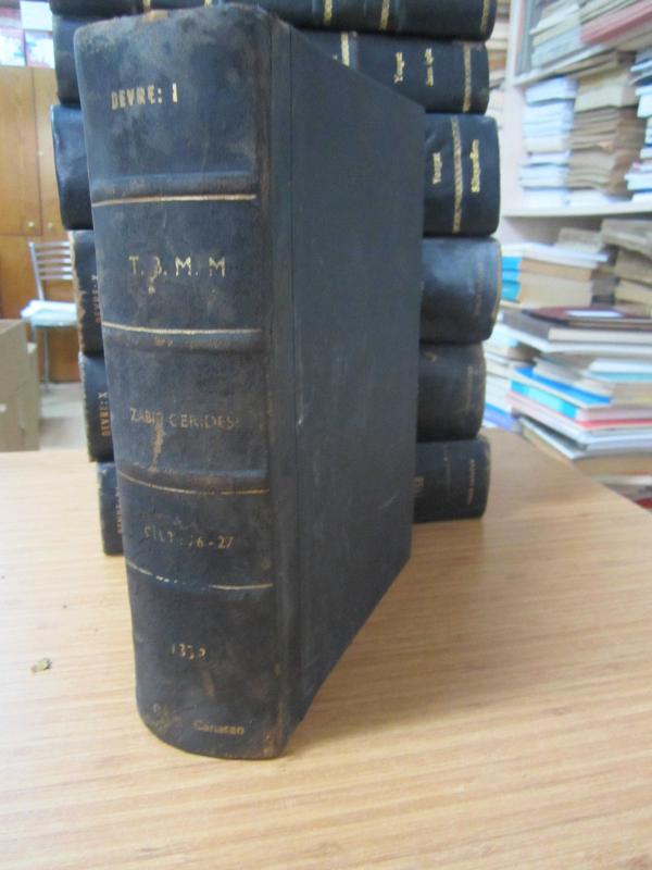 TBMM Zabıt Ceridesi Cilt 26 - 27 Devre I İçtima 3 - 23 Kanunuevvel 1338 Tarihli Yüz Altmış Birinci İçtimadan - 25 Kanunusani 1339 Tarihli Yüz Sekseninci İçtimaa Kadar - Ciltli