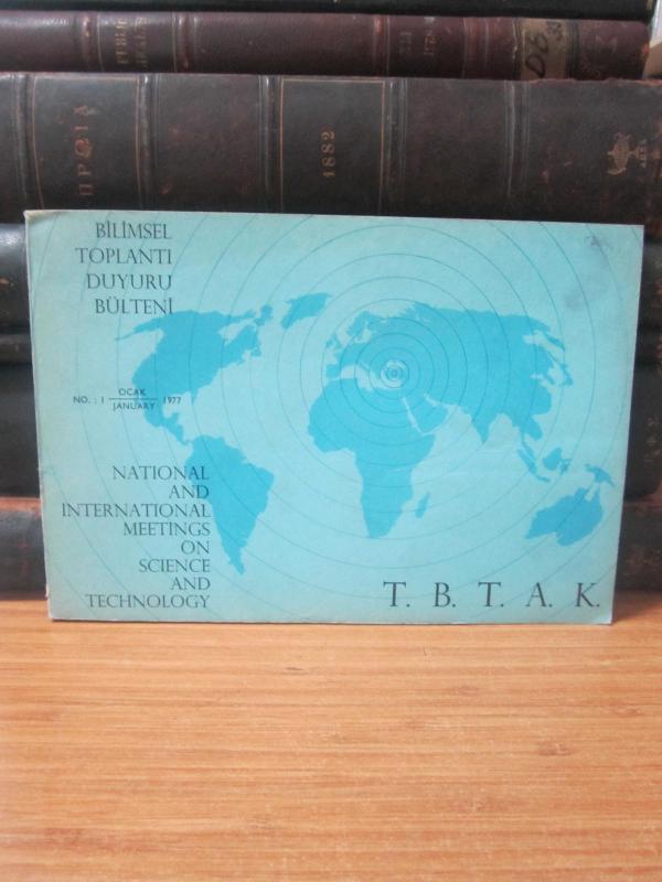 TBTAK Türkiye Bilimsel ve Teknik Araştırma Kurumu - Bilimsel Toplantı Duyuru Bülteni - Ocak 1977