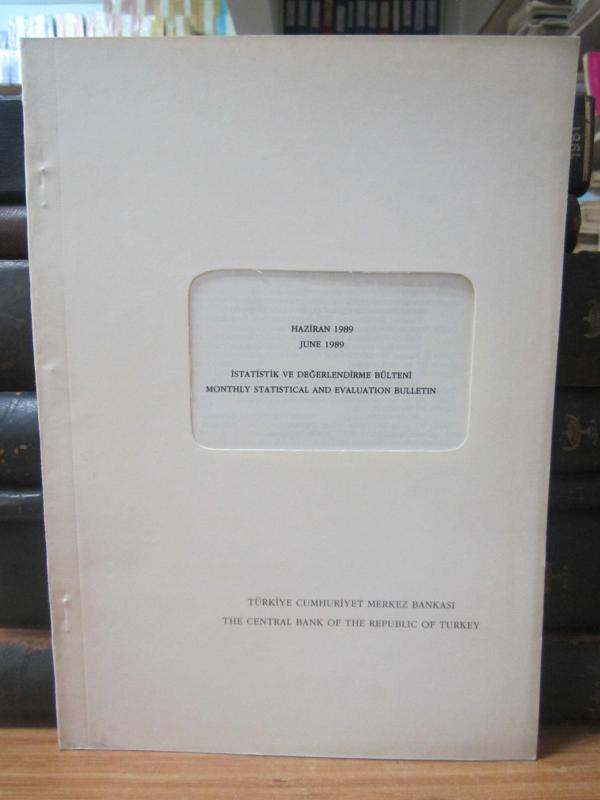 TC Merkez Bankası İstatistik ve Değerlendirme Bülteni - Haziran 1989