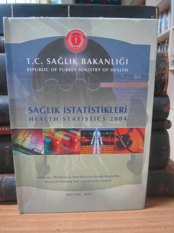 TC Sağlık Bakanlığı Sağlık İstatistikleri 2004