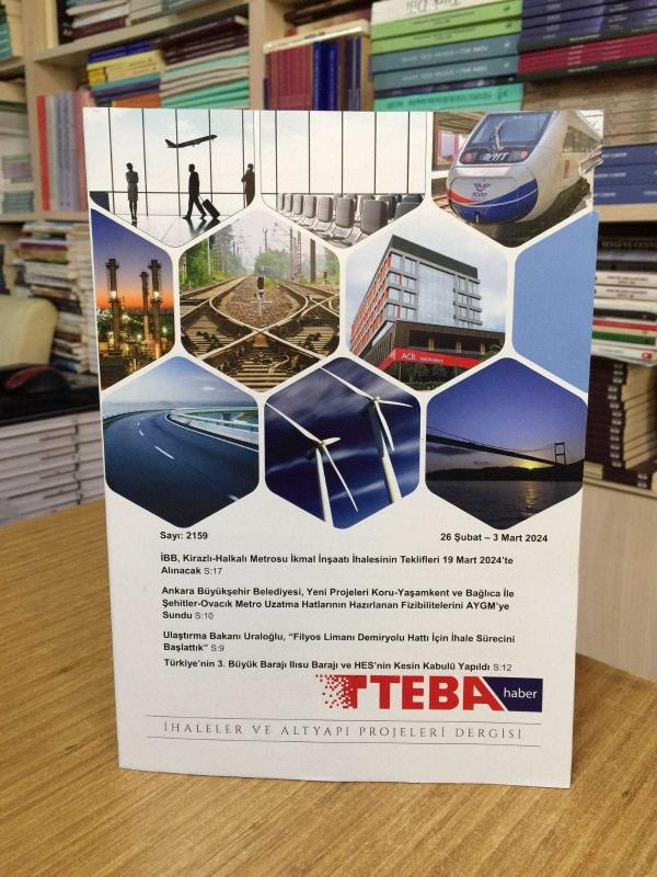 TEBA HABER İhaleler ve Altyapı Projeleri Dergisi - Sayı 2159 / 26 Şubat-3 Mart 2024