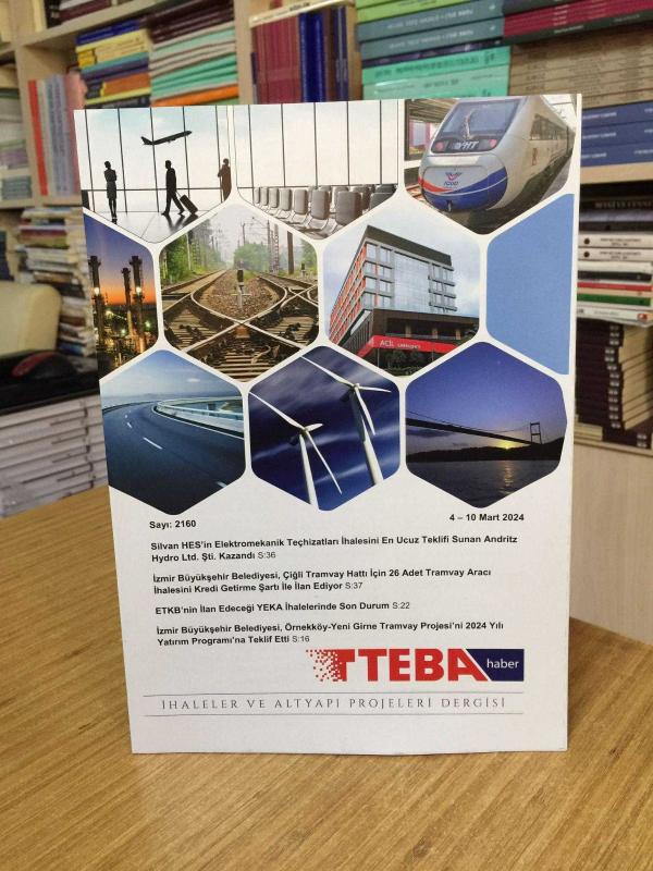 TEBA HABER İhaleler ve Altyapı Projeleri Dergisi - Sayı 2160 / 4-10 Mart 2024