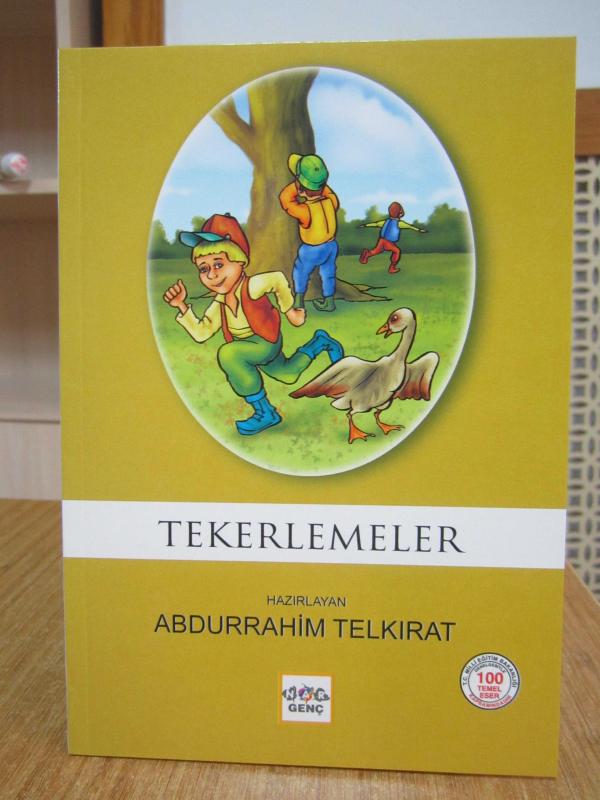 Tekerlemeler - Hazırlayan: Abdurrahim Telkırat [ Nar Genç ]