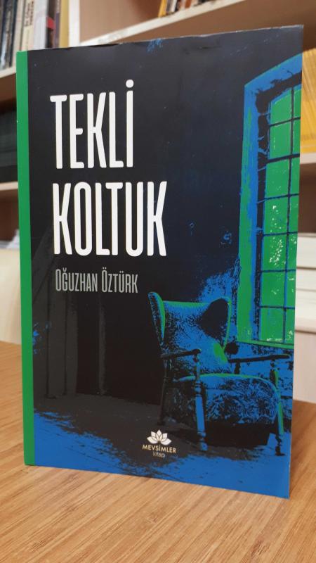 Tekli Koltuk - Oğuzhan Öztürk