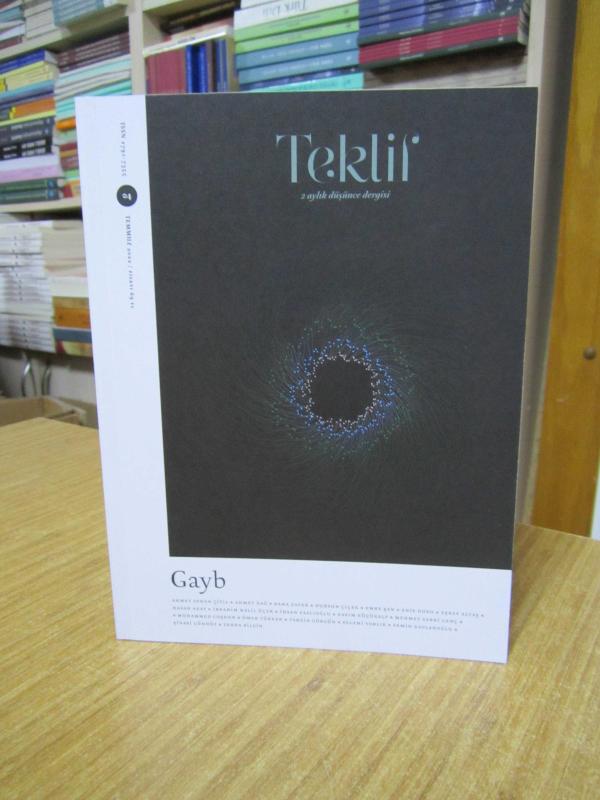 Teklif 2 Aylık Düşünce Dergisi - Sayı 4 - Temmuz 2022
