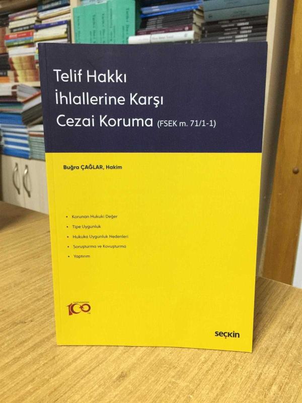 Telif Hakkı İhlallerine Karşı Cezai Koruma (FSEK m. 71/1-1)