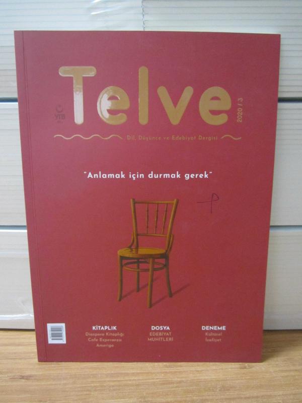 TELVE Dil Düşünce ve Edebiyat Dergisi - 2020/3 - YTB Yurtdışı Türkler ve Akraba Topluluklar Başkanlığı