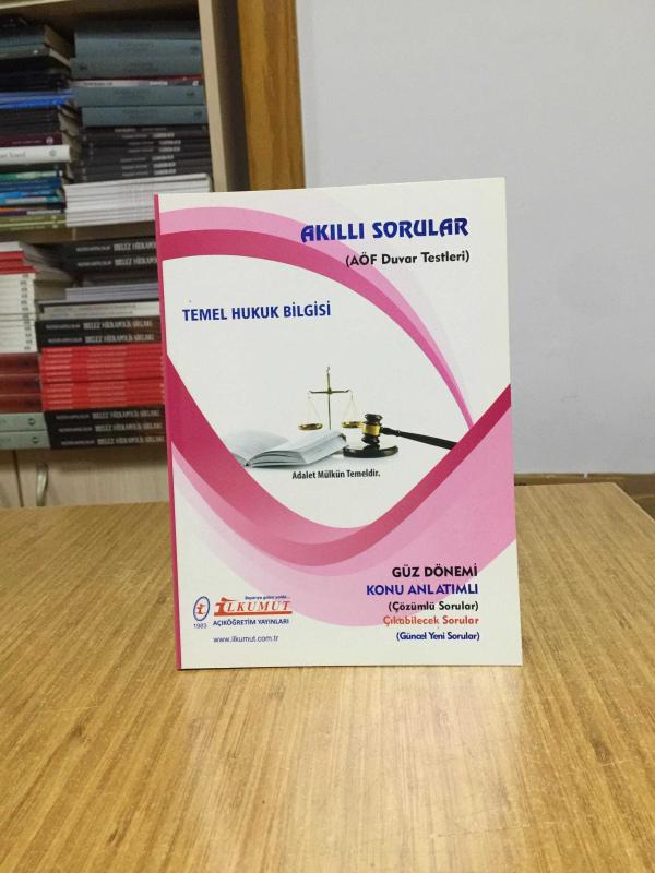 Temel Hukuk Bilgisi Akıllı Sorular AÖF Duvar Testleri / İlkumut Açıköğretim Yayınları