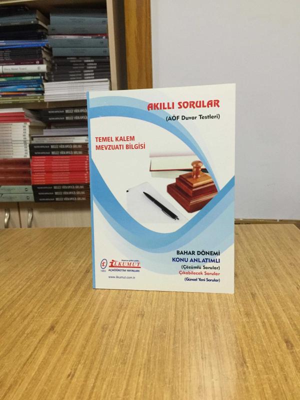Temel Kalem Mevzuatı Bilgisi Akıllı Sorular AÖF Duvar Testleri / İlkumut Açıköğretim Yayınları