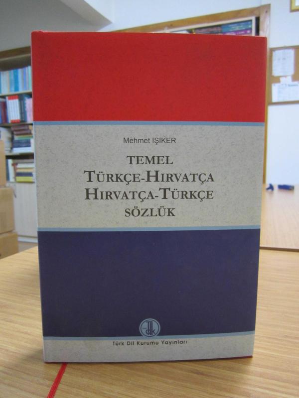 Temel Türkçe - Hırvatça Hırvatça - Türkçe Sözlük [Ciltli - Şömizli]