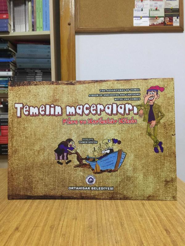 Temelin Maceraları Fıkra ve Karikatür Kitabı (Türkçe-İngilizce-Almanca) / Ortahisar Belediyesi [CİLTLİ]