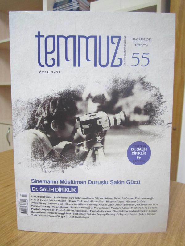 TEMMUZ DERGİSİ - Sayı 55 - Haziran 2021 [Yönetmen Dr. Salih Dirlik ile Röportaj]
