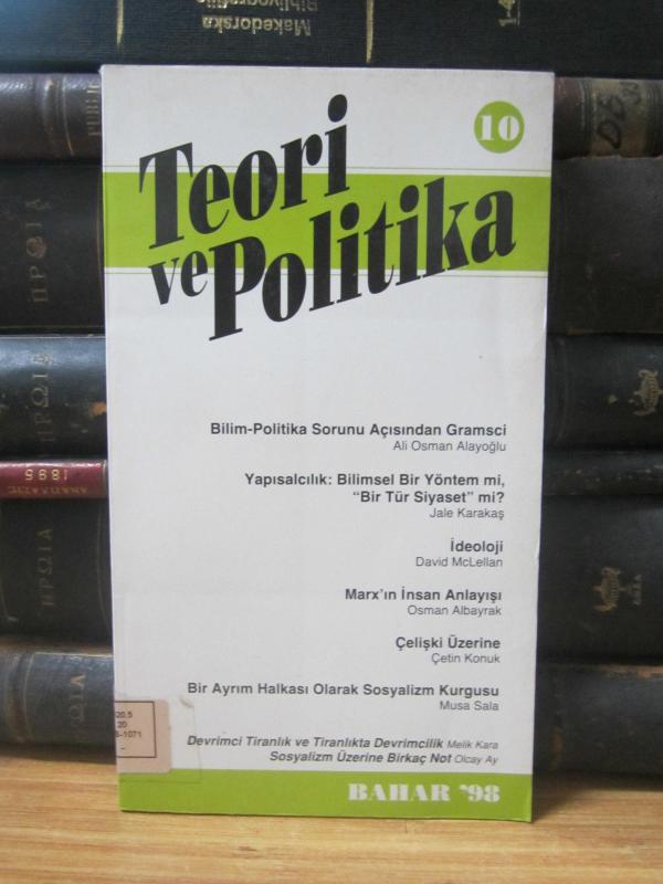 Teori ve Politika Dergisi - Bahar 1998 - Sayı 10