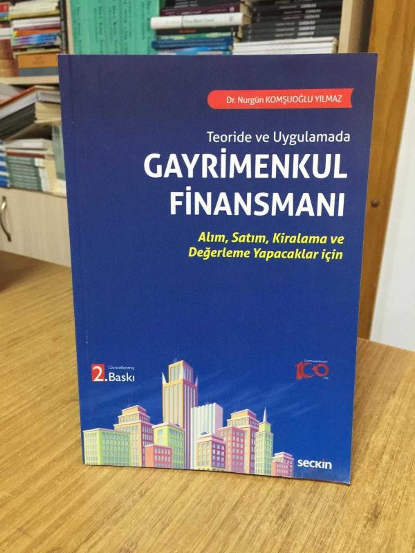 Teoride ve Uygulamada Gayrimenkul Finansmanı [2.Baskı]