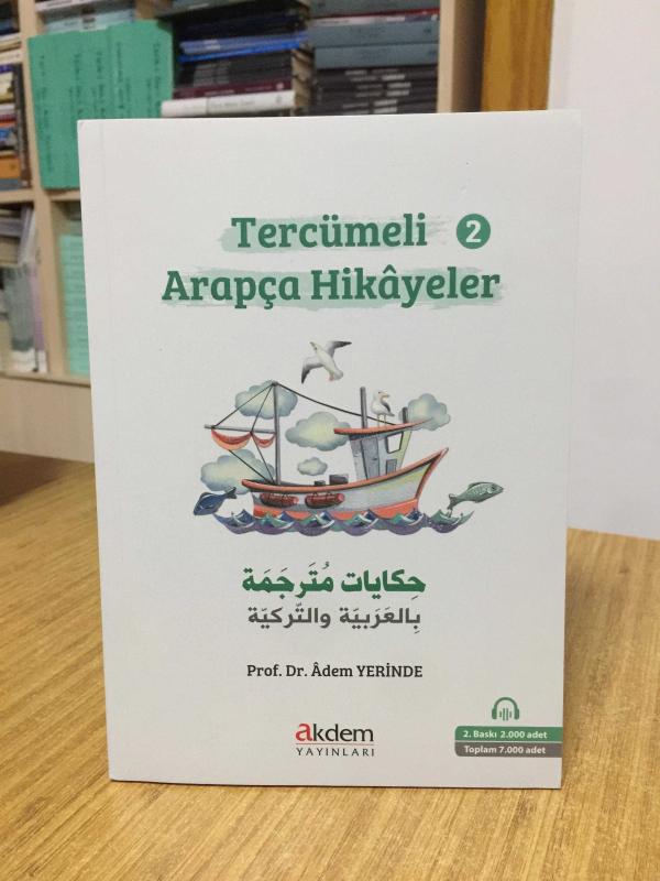 Tercümeli Arapça Hikayeler 2 - Prof. Dr. Adem Yerinde (2.Baskı)