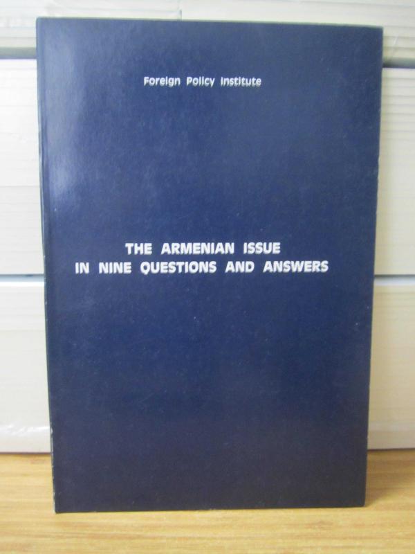 The Armenian Issue in Nine Questions and Answers