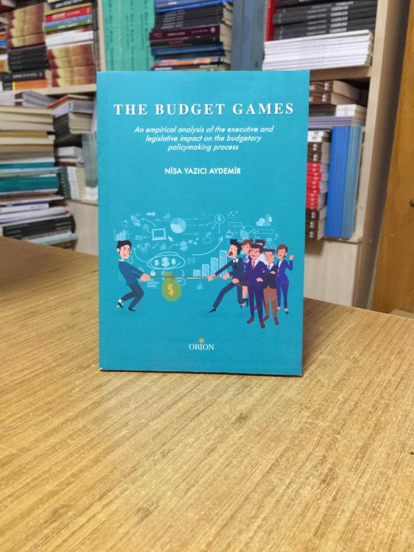 THE BUDGET GAMES An Empirical Analysis of the Executive and Legislative Impact on the Budgetary Policymaking Process
