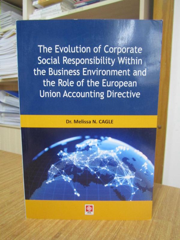 The Evolution of Corporate Social Responsibility Within the Business Environment and the Role of the European Union Accounting Directive