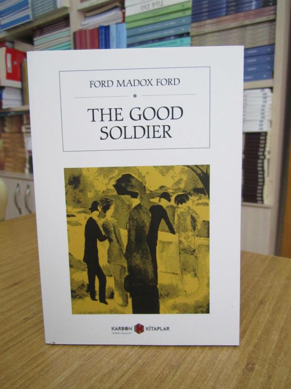 The Good Soldier - Ford Madox Ford
