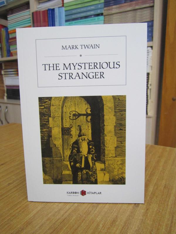 The Mysterious Stranger - Mark Twain