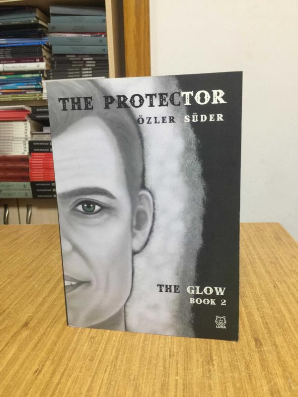 The Protector by Özler Süder / The Glow Books Book 2